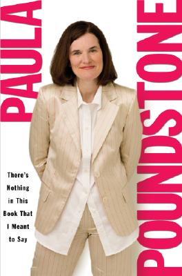 Cover for There's Nothing in This Book That I Meant to Say