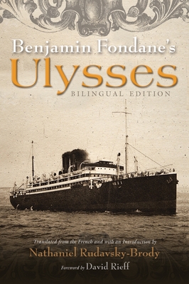 Benjamin Fondane's Ulysses: Bilingual Edition (Judaic Traditions in Literature) Cover Image