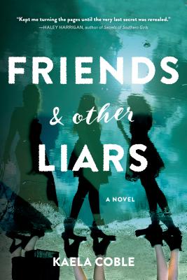 Cover for Friends and Other Liars