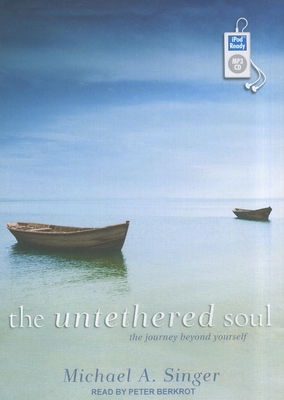 The Untethered Soul: The Journey Beyond Yourself Cover Image