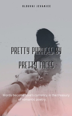Pretty Phrases By Pretty Faces Cover Image