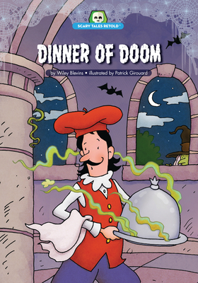 Dinner of Doom: Adapted from Brother's Grimm's 