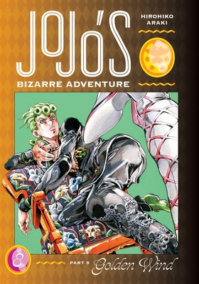 Characters appearing in JoJo's Bizarre Adventure Part 5: Golden Wind Manga