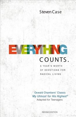 Everything Counts Revised Edition: A Year's Worth of Devotions for Radical Living Cover Image