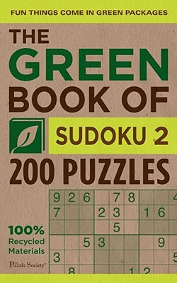 The Green Book of Sudoku 2: 200 Puzzles By The Puzzle Society Cover Image