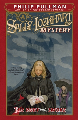 The Ruby in the Smoke: A Sally Lockhart Mystery By Philip Pullman Cover Image