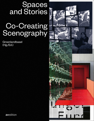Spaces and Stories: Co-Creating Scenography Cover Image