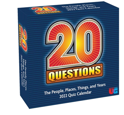 20 Questions 2022 Day-to-Day Calendar: The People, Places, Things, and Years Quiz Calendar Cover Image