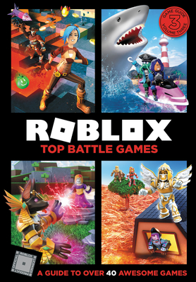 Roblox Top Battle Games By Official Roblox Books (HarperCollins) Cover Image