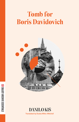 A Tomb for Boris Davidovich (Dalkey Archive Essentials)