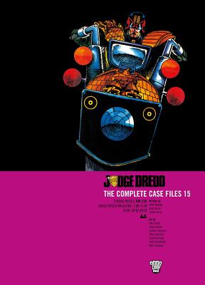 Judge Dredd: The Complete Case Files 15 Cover Image