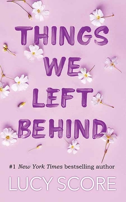 Things We Left Behind: The Knockemout Series Cover Image