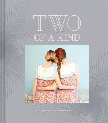 Two of a Kind By Sandrine Kerfante Cover Image