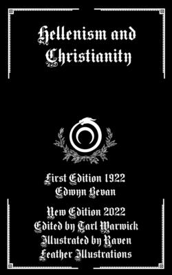 Hellenism and Christianity (Illustrated) Cover Image