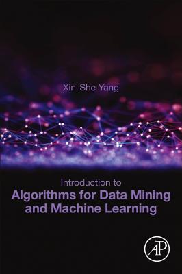 Introduction to Algorithms for Data Mining and Machine Learning Cover Image