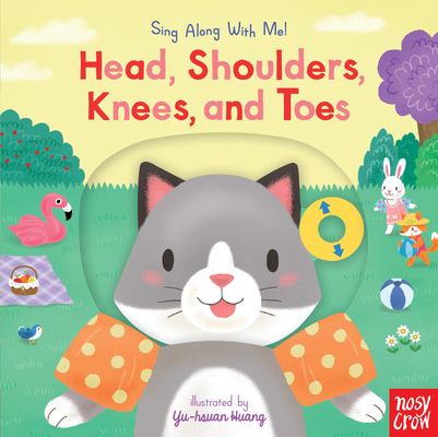 Head, Shoulders, Knees, and Toes: Sing Along With Me! By Yu-hsuan Huang (Illustrator) Cover Image