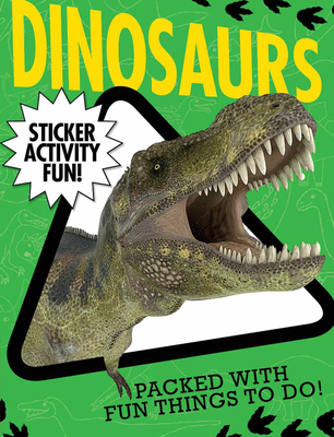 Dinosaurs: Sticker Activity Fun By Jonathan Litton, Tiger Tales (Compiled by), Artful Doodlers (Illustrator) Cover Image