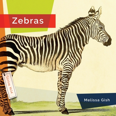 Zebras (Living Wild) Cover Image