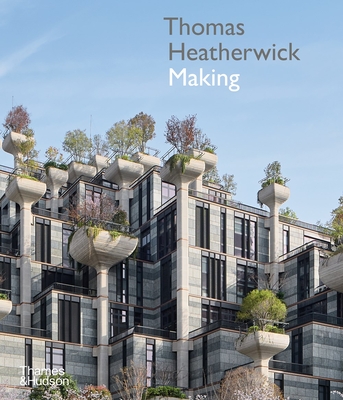 Thomas Heatherwick: Making Cover Image