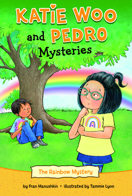 The Rainbow Mystery (Katie Woo and Pedro Mysteries)
