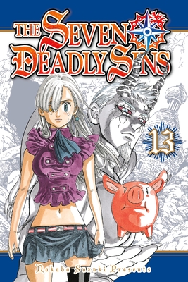The Seven Deadly Sins 13 (Seven Deadly Sins, The #13) By Nakaba Suzuki Cover Image
