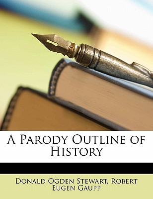 A Parody Outline of History