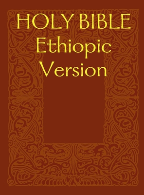 HOLY BIBLE Ethiopic Version By Robert Hunter Cover Image