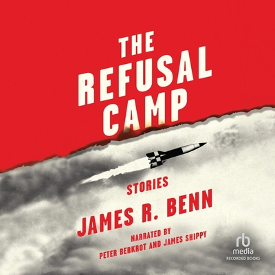 The Refusal Camp: Stories Cover Image