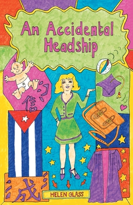 An Accidental Headship By Helen Glass Cover Image