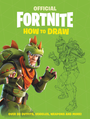 FORTNITE (Official): How to Draw (Official Fortnite Books) Cover Image