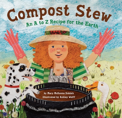 Compost Stew: An A to Z Recipe for the Earth Cover Image