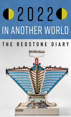 The Redstone Diary 2022: In Another World Cover Image