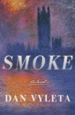 Cover Image for Smoke: A Novel