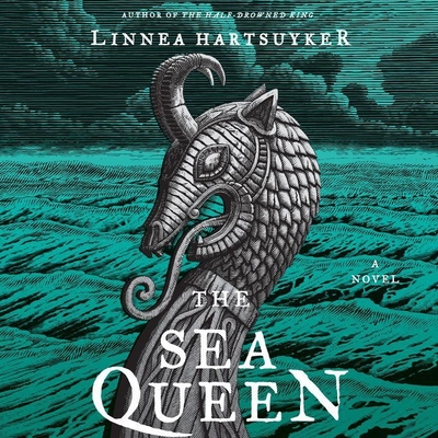 The Sea Queen Lib/E (Half-Drowned King #2)