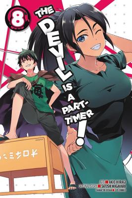 The Devil Is a Part-Timer!, Vol. 8 (manga) (The Devil Is a Part-Timer! Manga #8) By Satoshi Wagahara, Akio Hiiragi (By (artist)) Cover Image