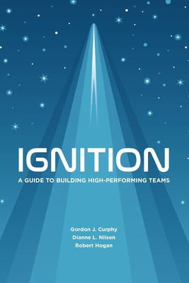 Ignition: A Guide to Building High-Performing Teams Cover Image