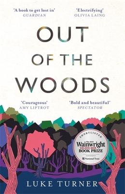 Out of the Woods By Luke Turner Cover Image