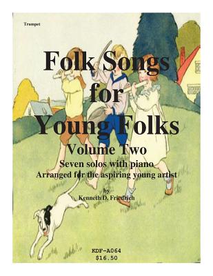 Folk Songs for Young Folks, Vol. 2 - trumpet and piano Cover Image