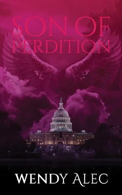 Son of Perdition (Chronicles of Brothers #3) By Wendy Alec, Nathaniel Brady (Read by) Cover Image