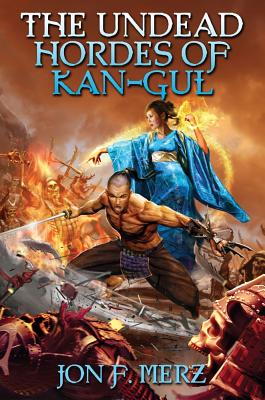 Cover for The Undead Hordes of Kan-Gul