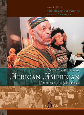 Encyclopedia of African-American Culture and History: The Black Experience in the Americas, 6 Volume Set Cover Image