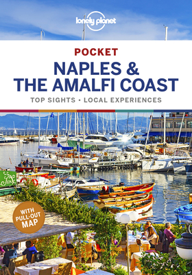 Lonely Planet Pocket Naples & the Amalfi Coast 1 (Pocket Guide) By Cristian Bonetto, Brendan Sainsbury Cover Image