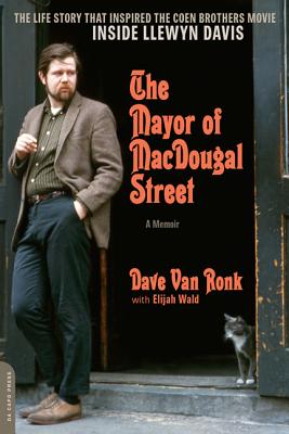 The Mayor of MacDougal Street [2013 edition]: A Memoir Cover Image