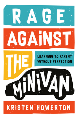 Cover for Rage Against the Minivan