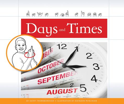 Days and Times (Talking Hands) Cover Image