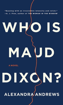 Who Is Maud Dixon? Cover Image