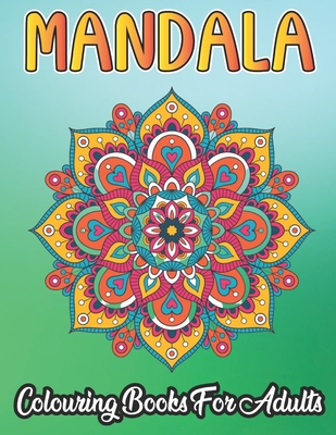 50 Mandala Adult Coloring Book: Mandalas Coloring Books For Adults  Relaxation