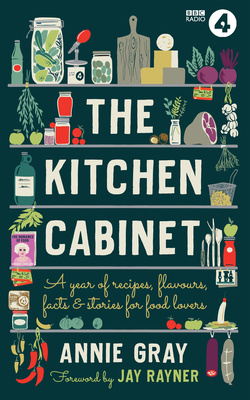 The Kitchen Cabinet: An Almanac for Food Lovers Cover Image