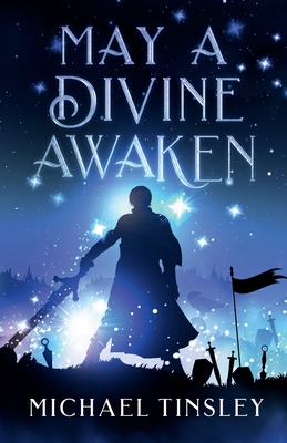 May A Divine Awaken By Michael Tinsley Cover Image