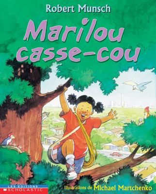 Marilou Casse-Cou